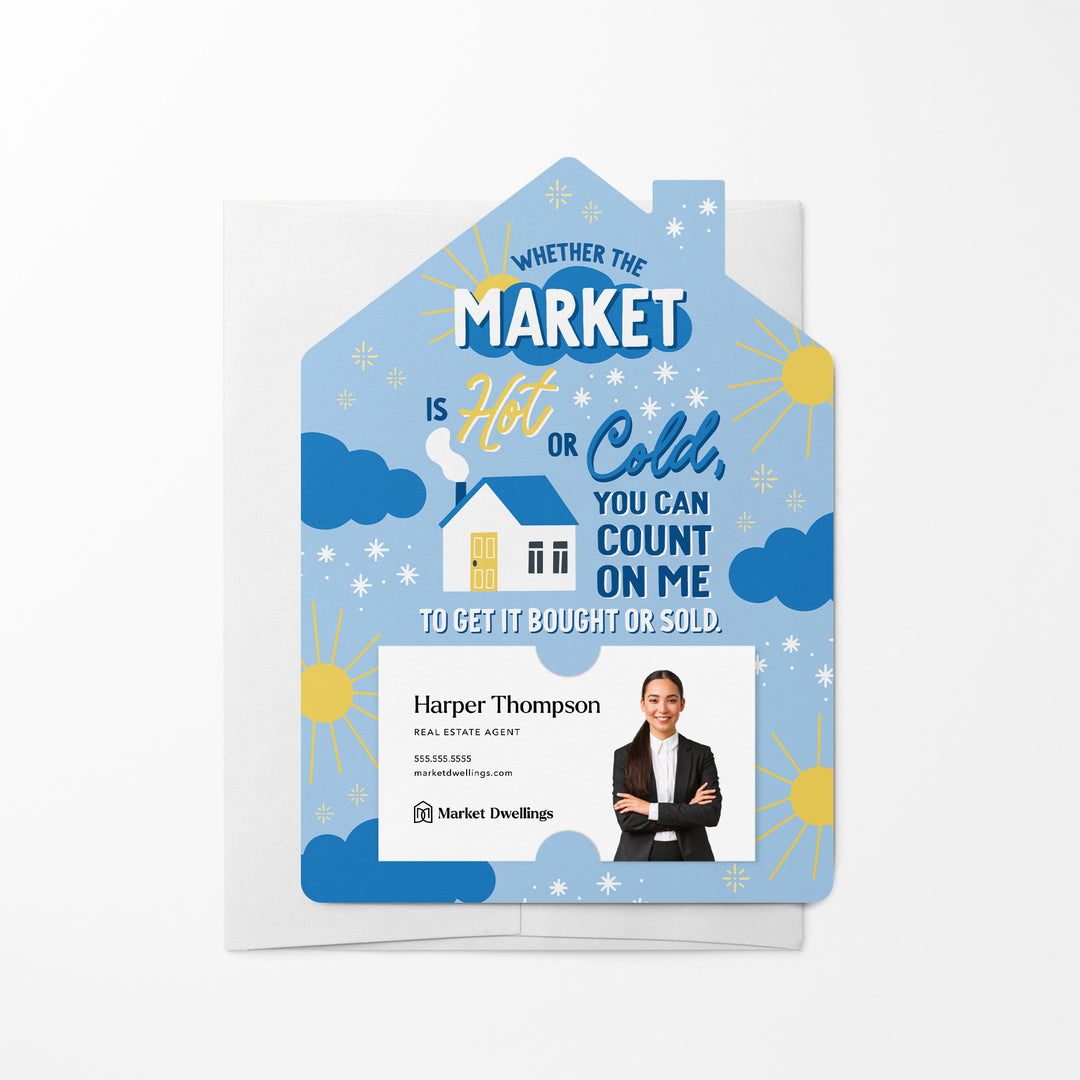 Set of Whether The Market Is Hot Or Cold, You Can Count On Me To Get it Bought Or Sold. | Mailers | Envelopes Included | M131-M001 Mailer Market Dwellings