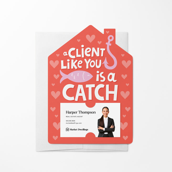 Set of A Client Like You Is A Catch! | Valentine's Day Mailers | Envelopes Included | M244-M001 Mailer Market Dwellings