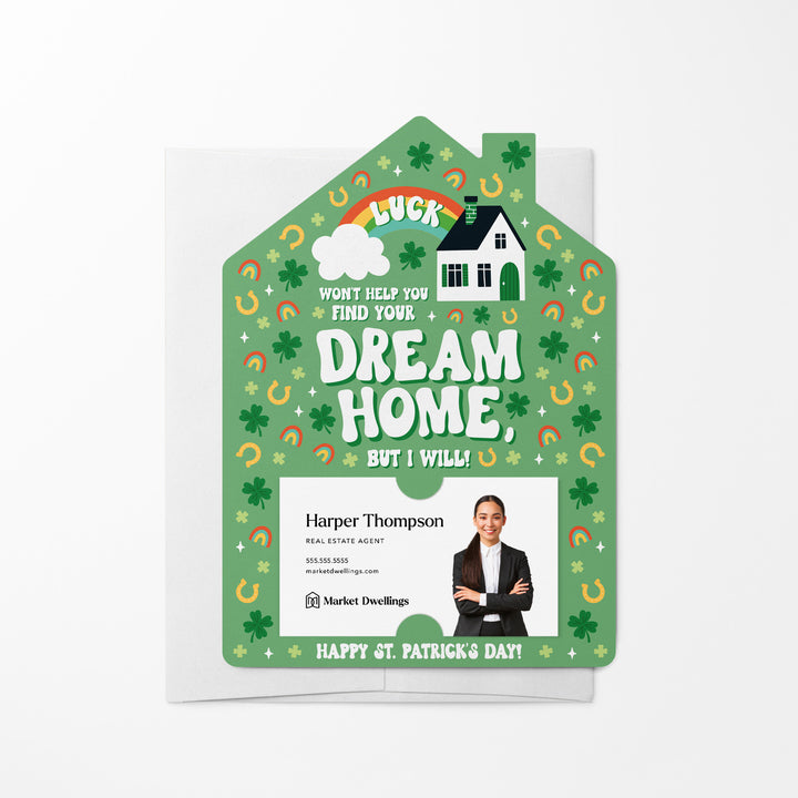 Set of Luck Won't Help You Find Your Dream Home, But I Will! | St. Patrick's Day Mailers | Envelopes Included | M252-M001 Mailer Market Dwellings