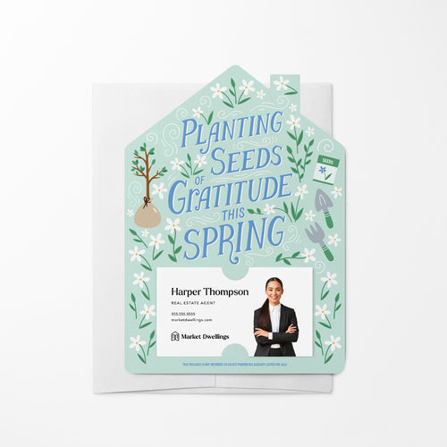 Planting Seeds Of Gratitude This Spring | Spring | Real Estate Mailers with Envelopes Mailer Market Dwellings