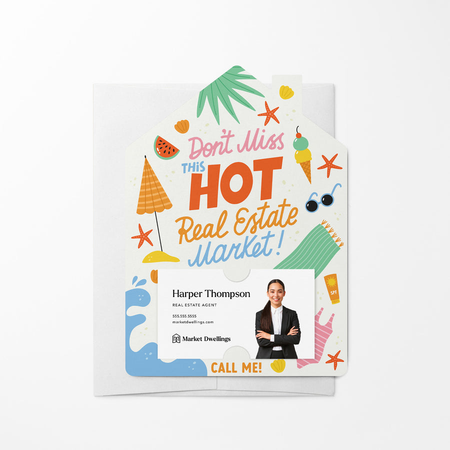 Set of Don’t Miss This Hot Real Estate Market! Call Me! | Summer Mailers | Envelopes Included | M271-M001 Mailer Market Dwellings