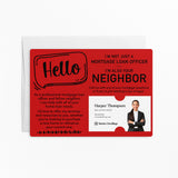 Hello I'm not just a Mortgage Loan Officer, I'm also your Neighbor | Mailers with Envelopes Mailer Market Dwellings
