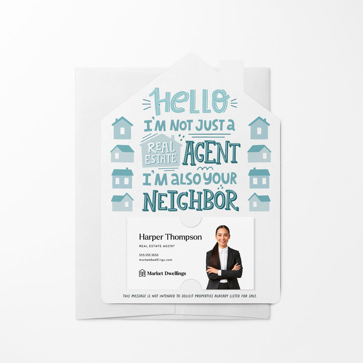 Hello I'm Not Just a Real Estate Agent I'm Your Neighbor Mailers | Envelopes Included | M54-M001 Mailer Market Dwellings