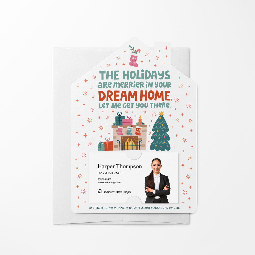 Set of The Holidays Are Merrier In Your Dream Home. Let Me Get You There. | Christmas Mailers | Envelopes Included | M77-M001 Mailer Market Dwellings