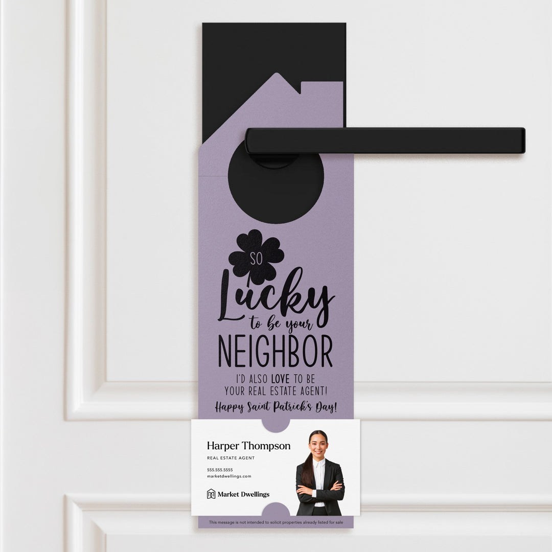 So Lucky to Be Your Neighbor Door Hangers Door Hanger Market Dwellings LIGHT PURPLE