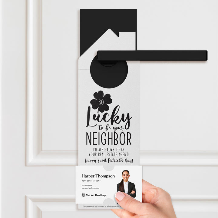 So Lucky to Be Your Neighbor Door Hangers Door Hanger Market Dwellings