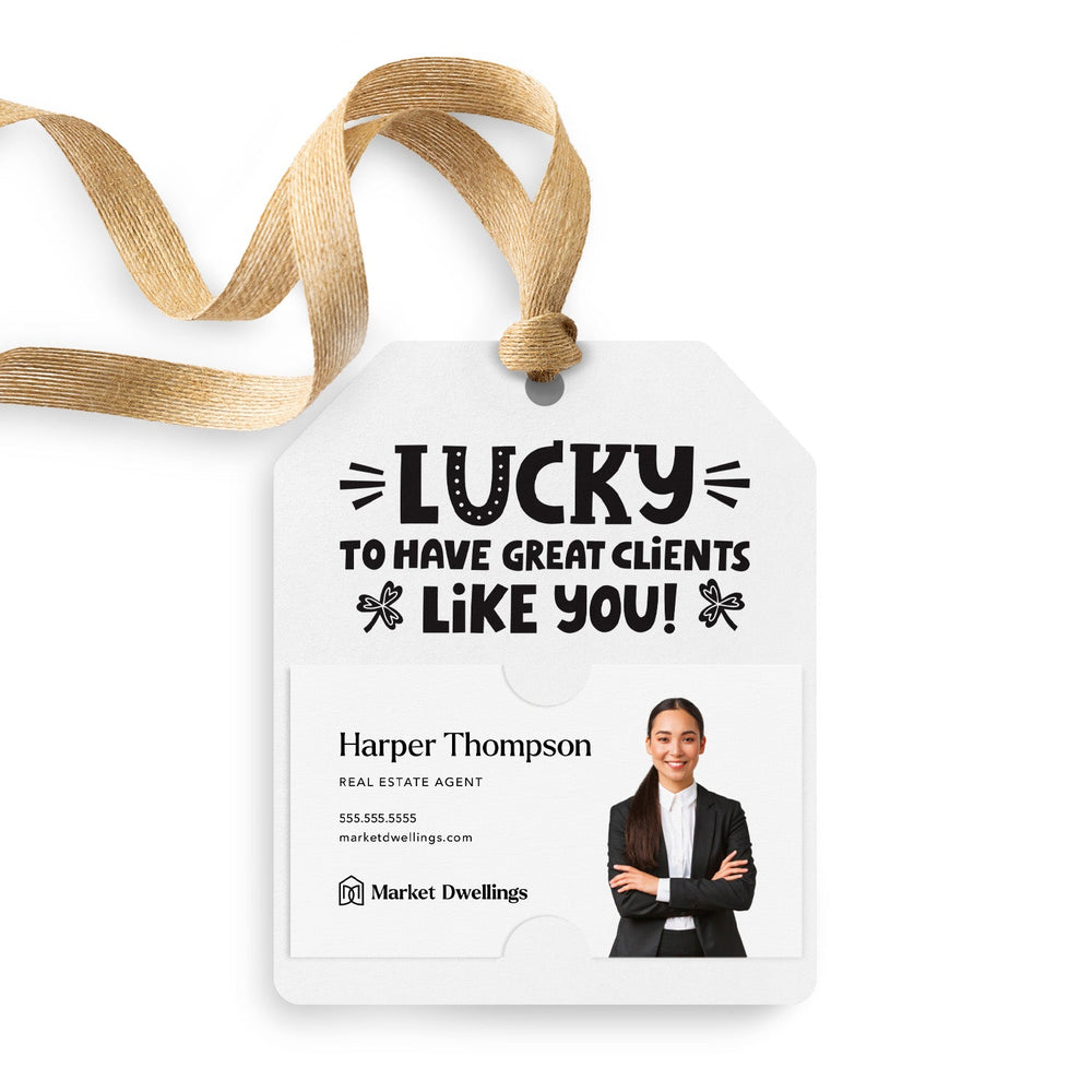 Lucky To Have Great Clients Like You | Gift Tags Gift Tag Market Dwellings WHITE 12