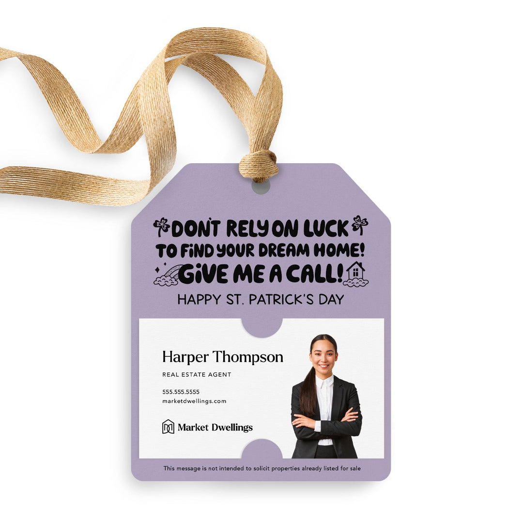 Don't Rely on Luck to Find Your Dream Home | Gift Tags Gift Tag Market Dwellings LIGHT PURPLE