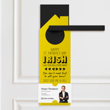Irish I Was Your Real Estate Agent Door Hangers Door Hangers Holiday Door Hanger Market Dwellings