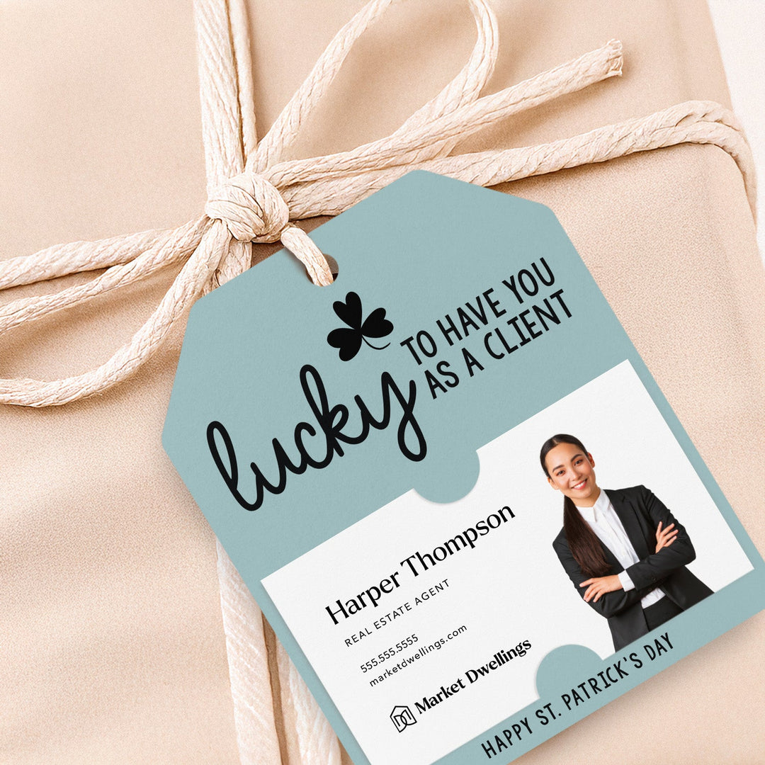 Lucky To Have You As A Client | Gift Tags Gift Tag Market Dwellings