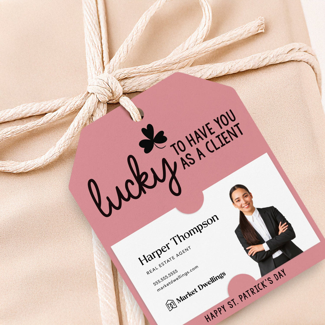 Lucky To Have You As A Client | Gift Tags Gift Tag Market Dwellings