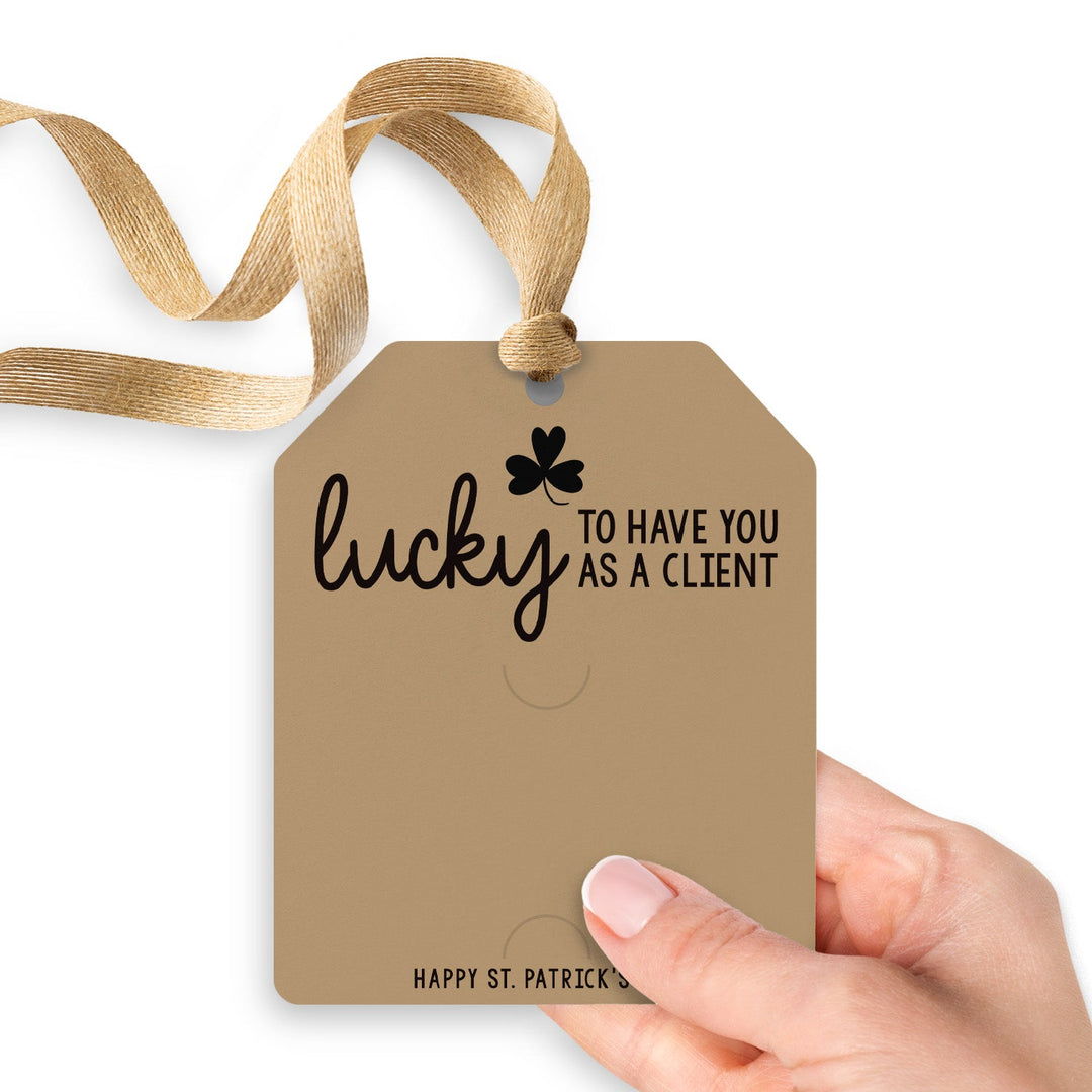 Lucky To Have You As A Client | Gift Tags