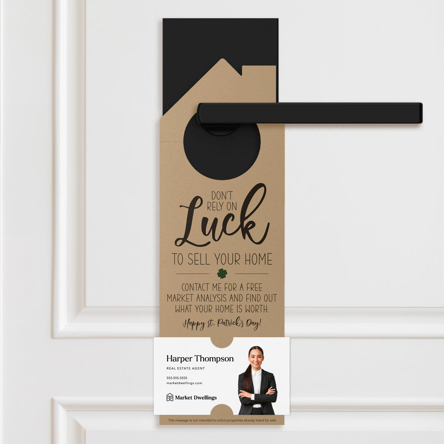 Don't Rely On Luck To Sell Your Home | St. Patrick's Day Door Hangers | SP3-DH002 Door Hanger Market Dwellings SCARLET  