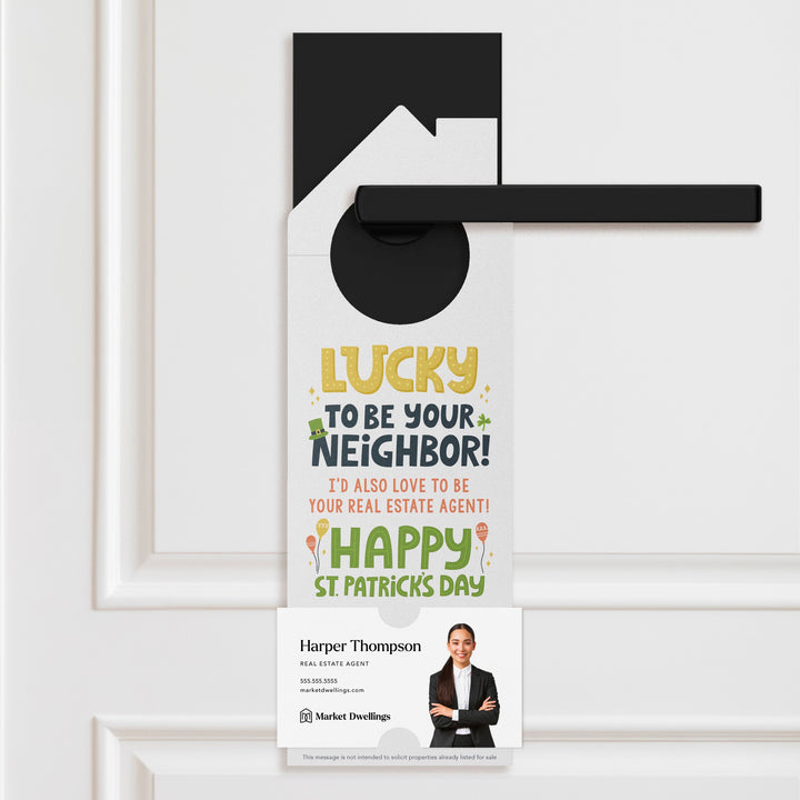 Lucky to Be Your Neighbor Door Hangers Door Hanger Market Dwellings