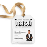 Irish I Was Your Real Estate Agent | Gift Tags Gift Tag Market Dwellings WHITE 12