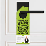 Don't Rely on Luck to Find Your Dream Home Door Hangers Door Hangers Holiday Door Hanger Market Dwellings