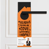 Ready to Fall in Love with a New Home? Door Hangers Holiday Door Hanger Market Dwellings