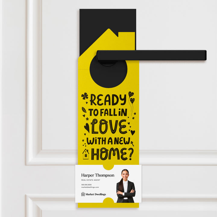 Ready to Fall in Love with a New Home? Door Hangers Door Hanger Market Dwellings LEMON