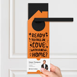 Ready to Fall in Love with a New Home? Door Hangers Holiday Door Hanger Market Dwellings