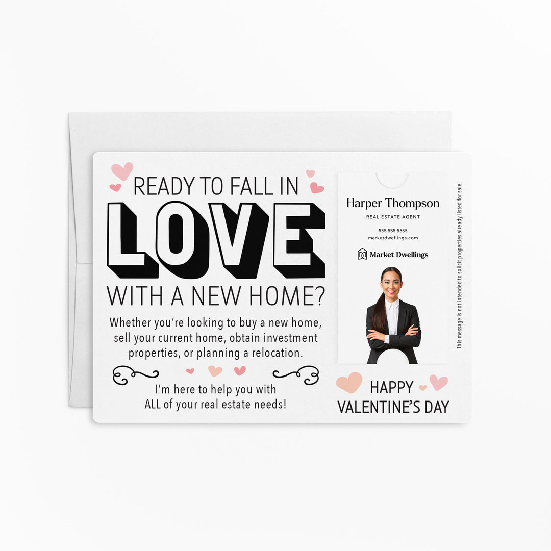 For Vertical Business Cards | Set of "Ready to Fall in Love with a New Home" Valentine's Mailer | Envelopes Included | V1-M005 Mailer Market Dwellings