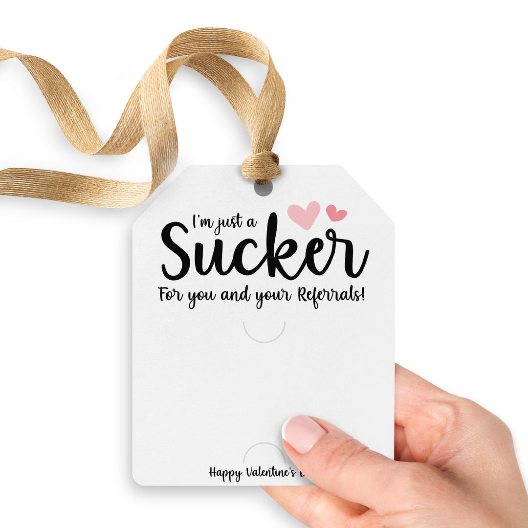 I'm Just a Sucker for You and Your Referrals | Gift Tags Gift Tag Market Dwellings