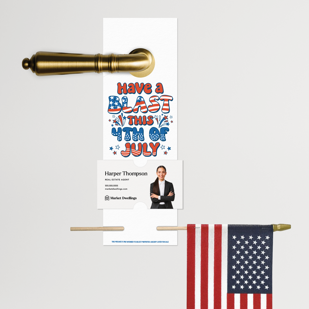 Have A Blast This 4th Of July | 4th Of July Door Hangers | 26-DH004-AB Door Hanger Market Dwellings WHITE  