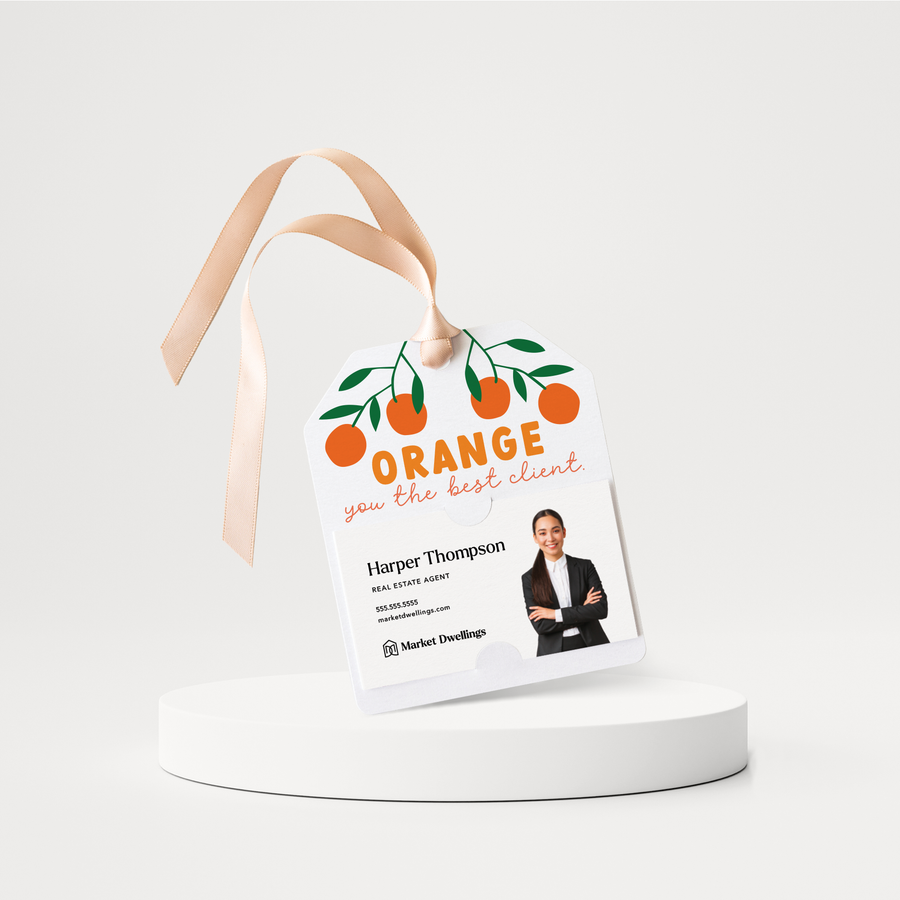 Orange You The Best Client Gift Tags | 120-GT001 Gift Tag Market Dwellings   