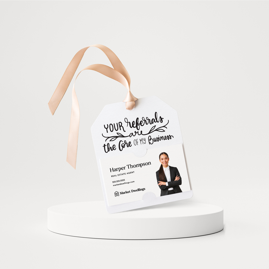 Your Referrals are the Core of My Business | Pop By Gift Tags | 83-GT001 Gift Tag Market Dwellings WHITE  