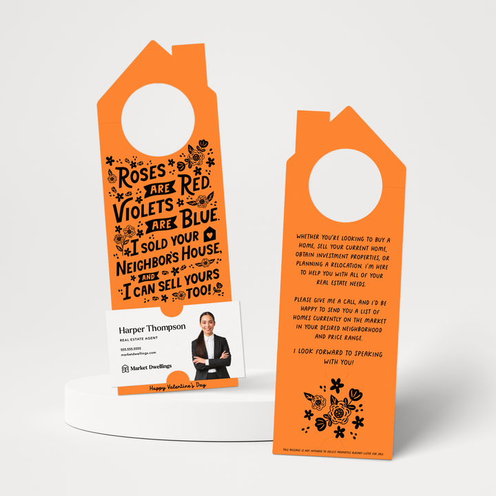 Roses Are Red. Violets Are Blue. I Sold Your Neighbor's House, And I Can Sell Yours Too! | Valentine's Day Door Hangers | 148-DH002 Door Hanger Market Dwellings CARROT  