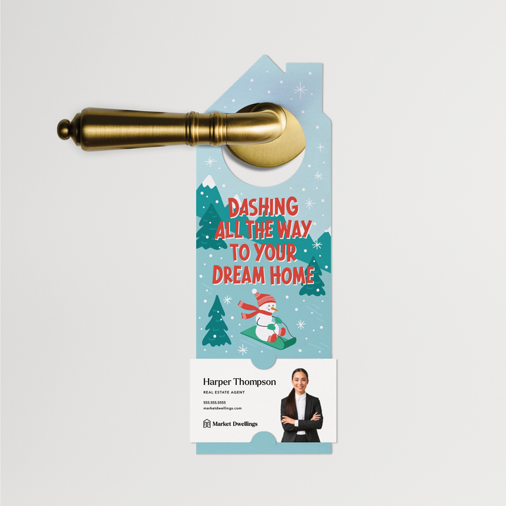 Dashing All the Way to your Dream Home | Christmas Door Hangers | 311-DH002 Door Hanger Market Dwellings   