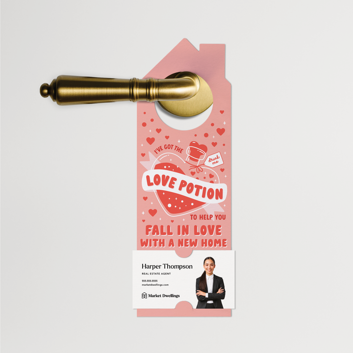 I’ve Got The Love Potion To Help You Fall In Love With A New Home | Valentine's Day Door Hangers | 331-DH002 Door Hanger Market Dwellings   