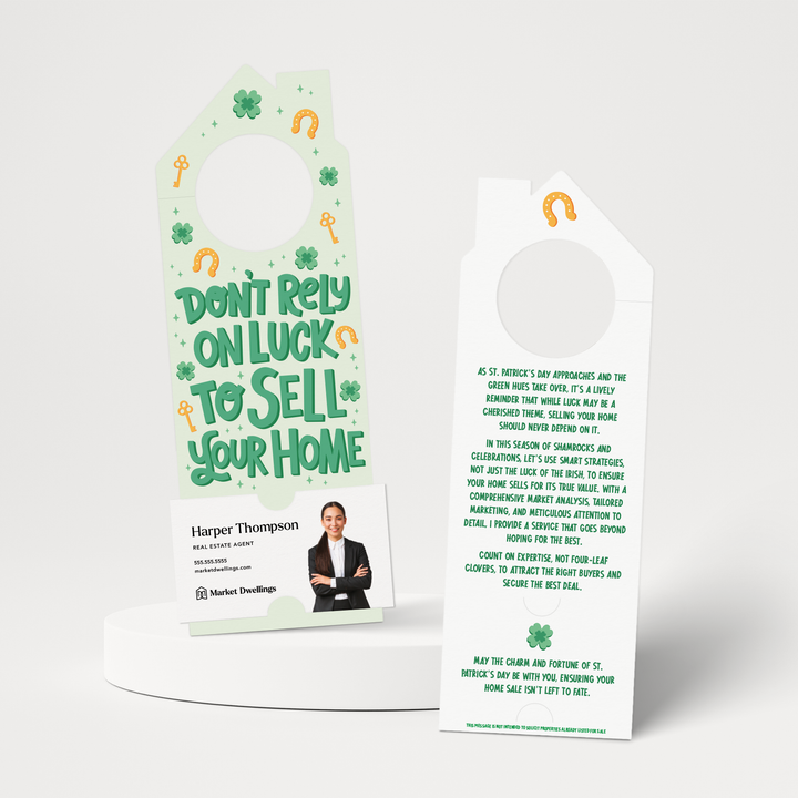 Don't Rely On Luck To Sell Your Home | St. Patrick's Day Door Hangers | 333-DH002 Door Hanger Market Dwellings   