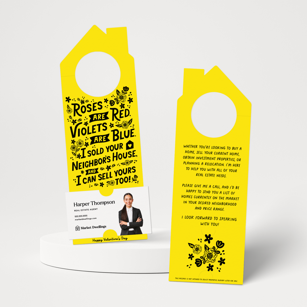 Roses Are Red. Violets Are Blue. I Sold Your Neighbor's House, And I Can Sell Yours Too! | Valentine's Day Door Hangers | 148-DH002 Door Hanger Market Dwellings LEMON  
