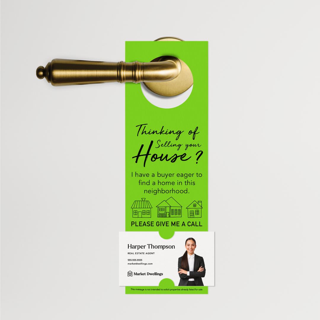 "Thinking of Selling? I Have a Buyer" | Door Hanger | 6-DH001 Door Hanger Market Dwellings GREEN APPLE  