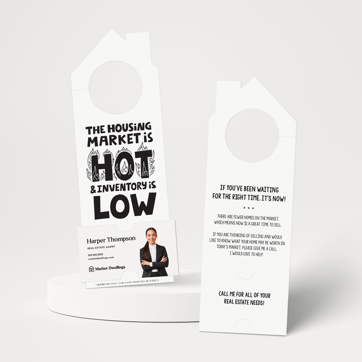 "The Housing Market is HOT and Inventory is LOW" | Double Sided Real Estate Door Hanger | 58-DH002 Door Hanger Market Dwellings WHITE  