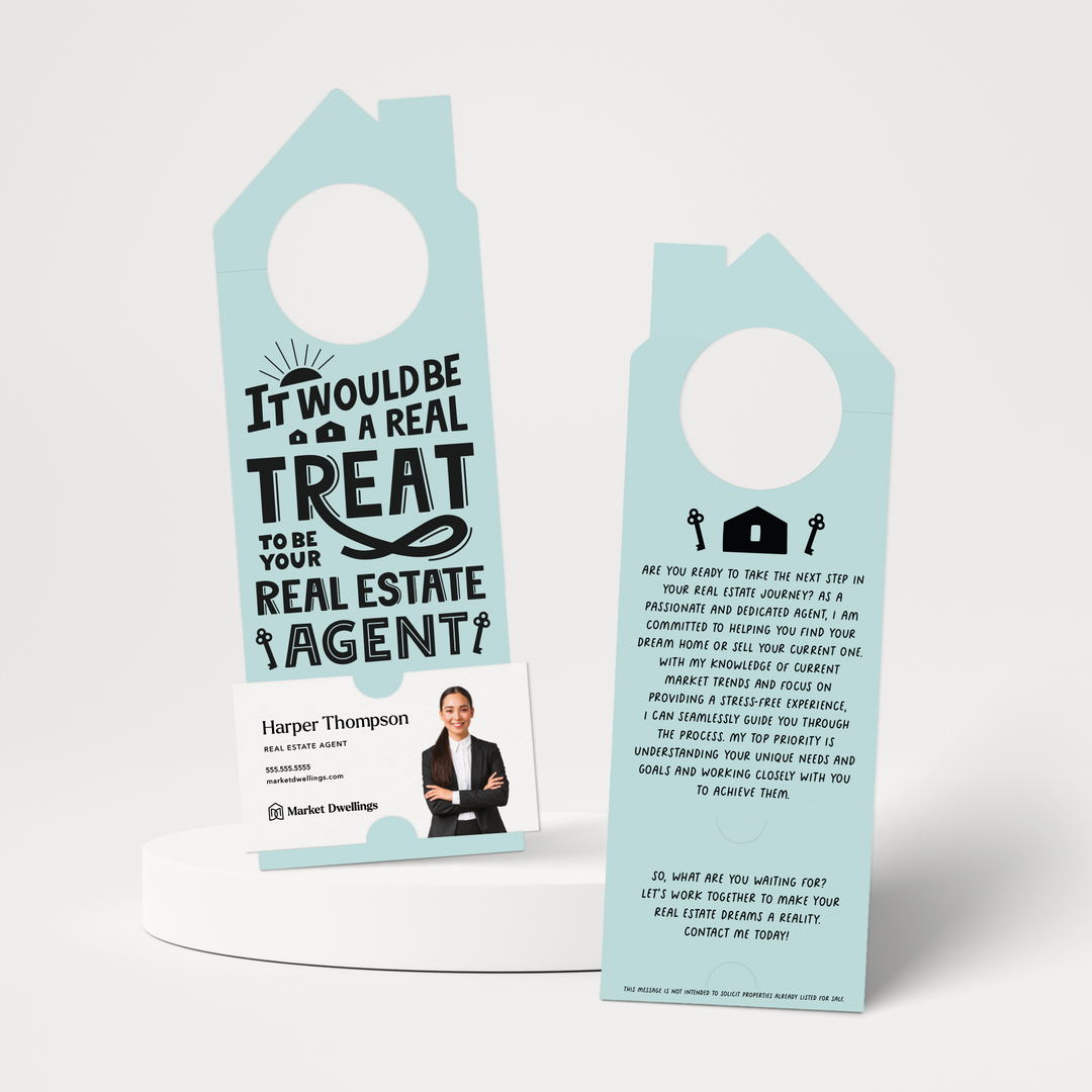 It Would Be A Real Treat To Be Your Real Estate Agent | Door Hangers | 165-DH002 Door Hanger Market Dwellings LIGHT BLUE  