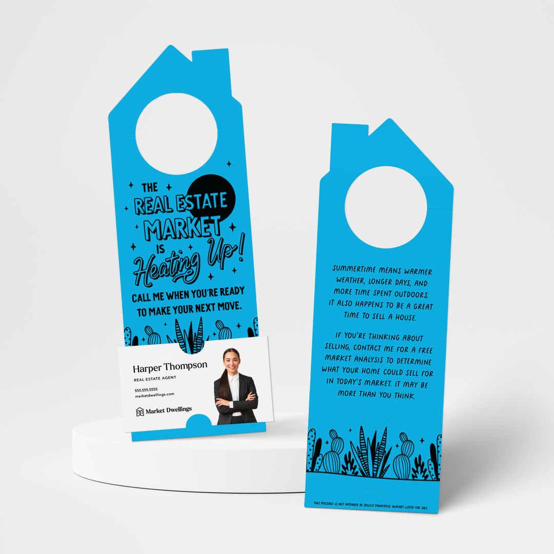 The Real Estate Market Is Heating Up! | Summer Door Hangers | 256-DH002 Door Hanger Market Dwellings ARCTIC  