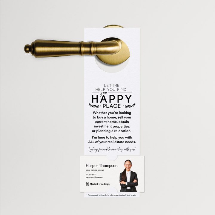 "Let Me Help You Find Your Happy Place" | Door Hanger | 9-DH001 Door Hanger Market Dwellings WHITE  