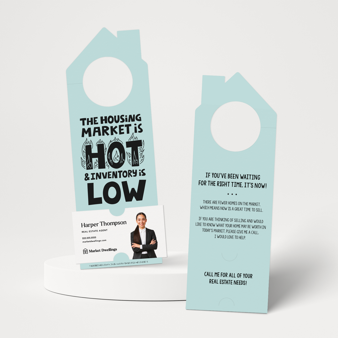 "The Housing Market is HOT and Inventory is LOW" | Double Sided Real Estate Door Hanger | 58-DH002 Door Hanger Market Dwellings LIGHT BLUE  