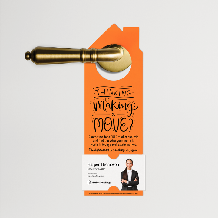 Thinking About Making A Move | Real Estate Door Hangers | 41-DH002 Door Hanger Market Dwellings CARROT  