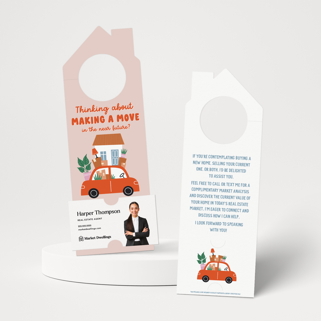Thinking About Making A Move in the Near Future? | Door Hangers | 322-DH002 Door Hanger Market Dwellings   