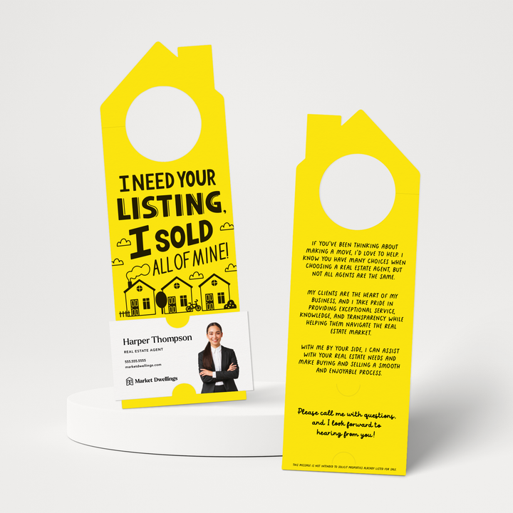 I Need Your Listing, I Sold All Of Mine! | Door Hangers | 155-DH002 Door Hanger Market Dwellings LEMON  