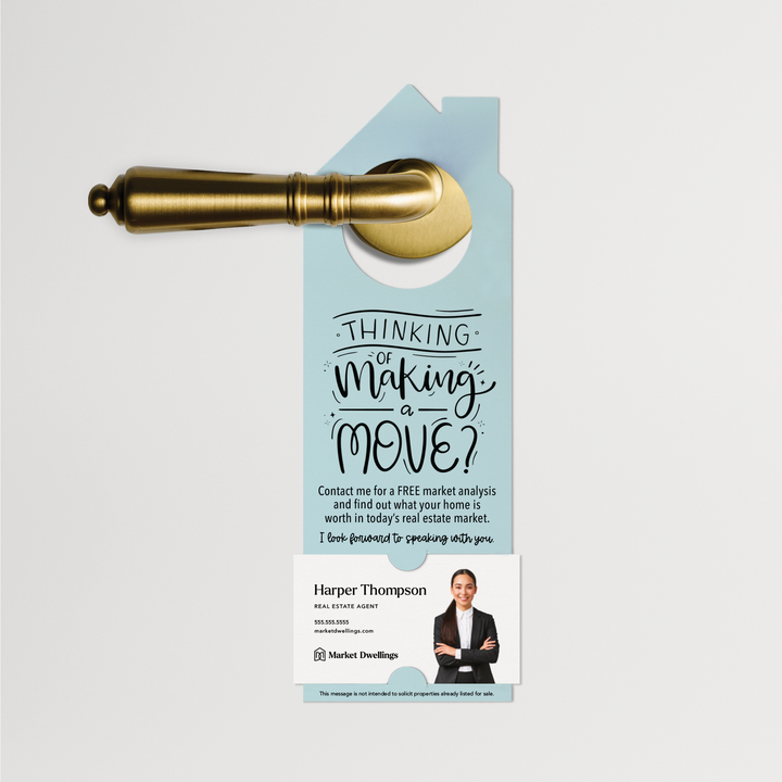 Thinking About Making A Move | Real Estate Door Hangers | 41-DH002 Door Hanger Market Dwellings LIGHT BLUE  