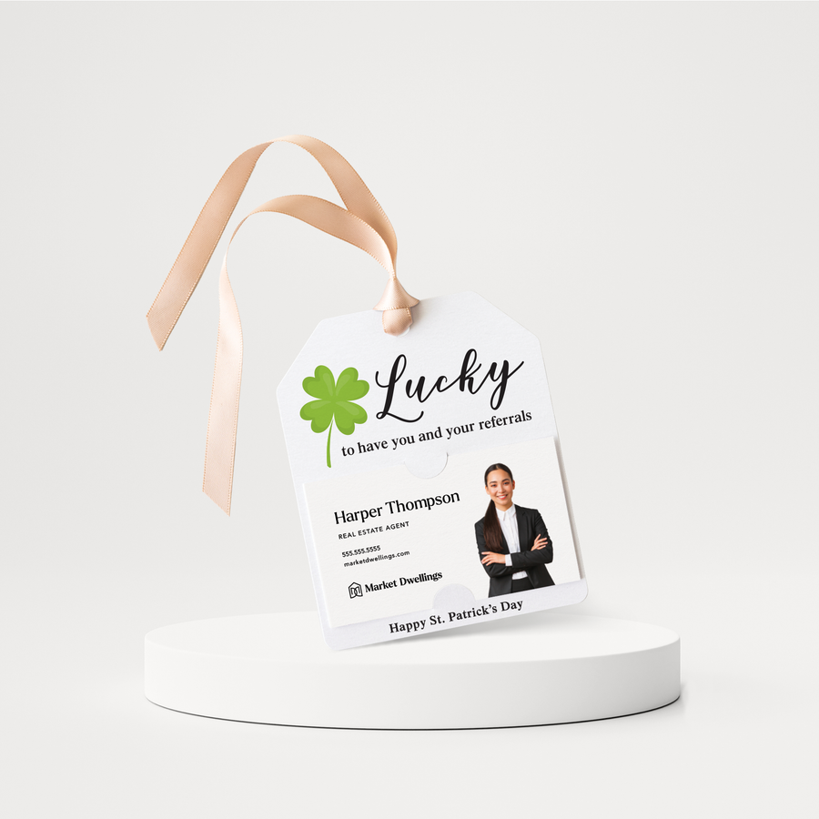 Lucky to Have You and Your Referrals | St. Patrick's Day Pop By Gift Tags | SP1-GT001 Gift Tag Market Dwellings   