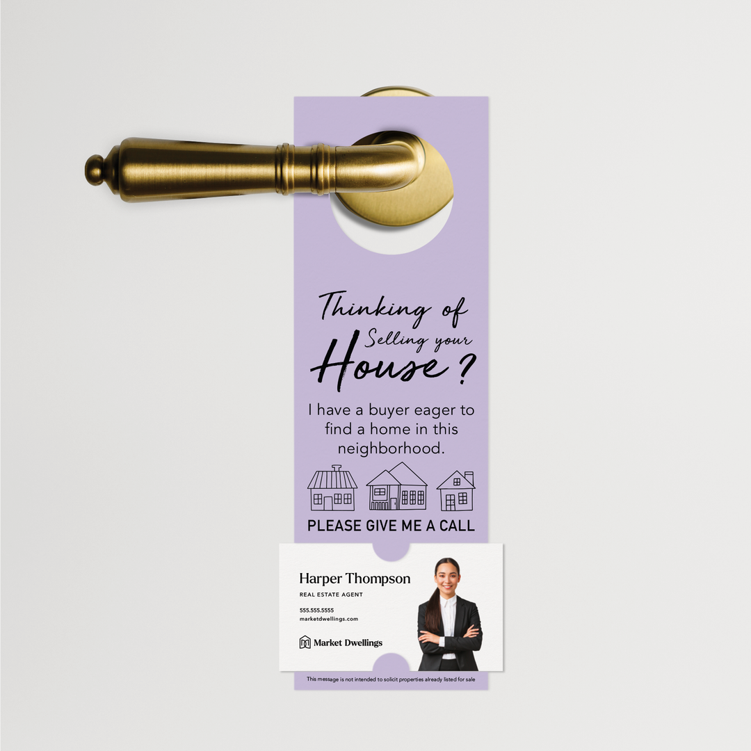 "Thinking of Selling? I Have a Buyer" | Door Hanger | 6-DH001 Door Hanger Market Dwellings LIGHT PURPLE  