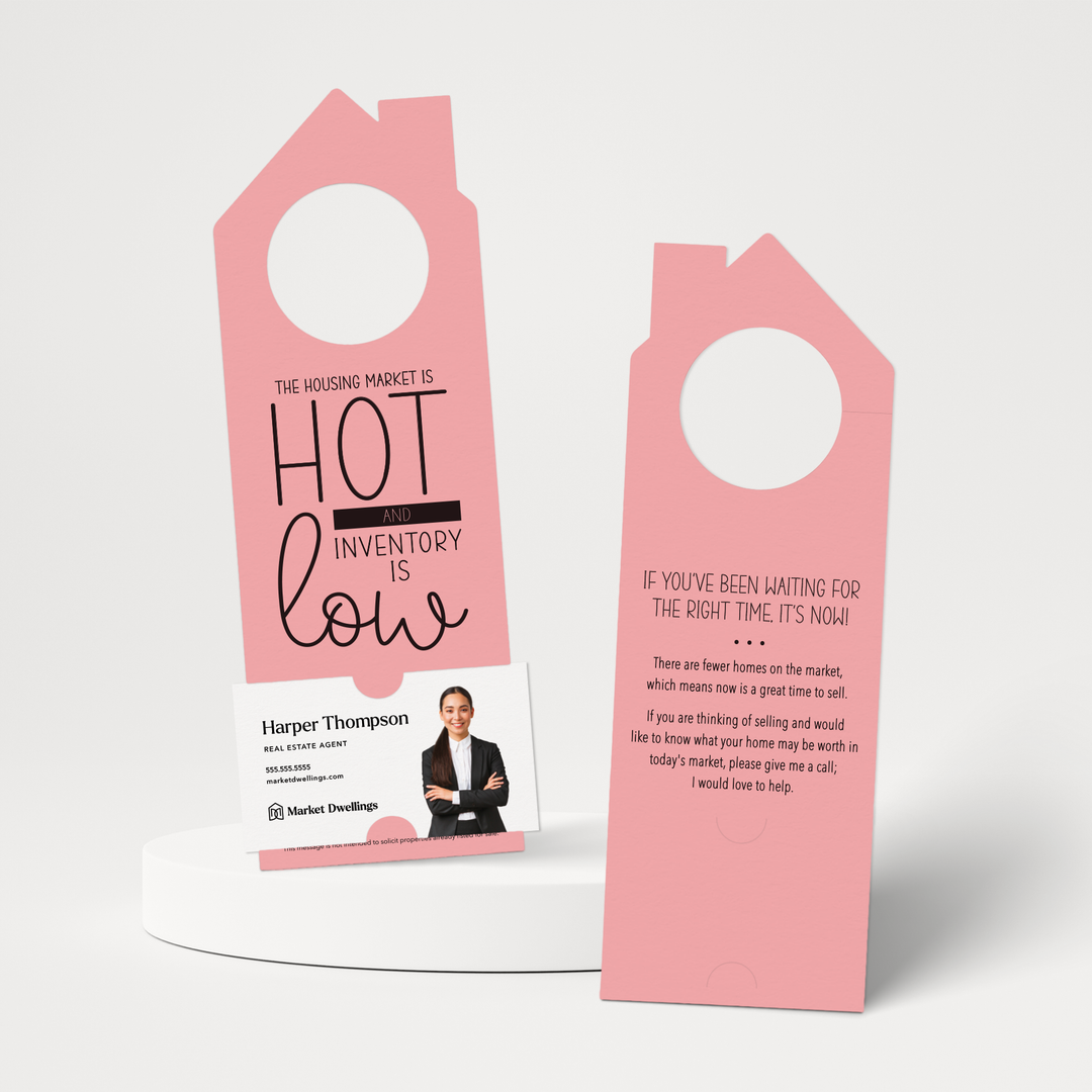 The Housing Market is HOT and Inventory is LOW | Double Sided Real Estate Door Hanger | 23-DH002 Door Hanger Market Dwellings LIGHT PINK  