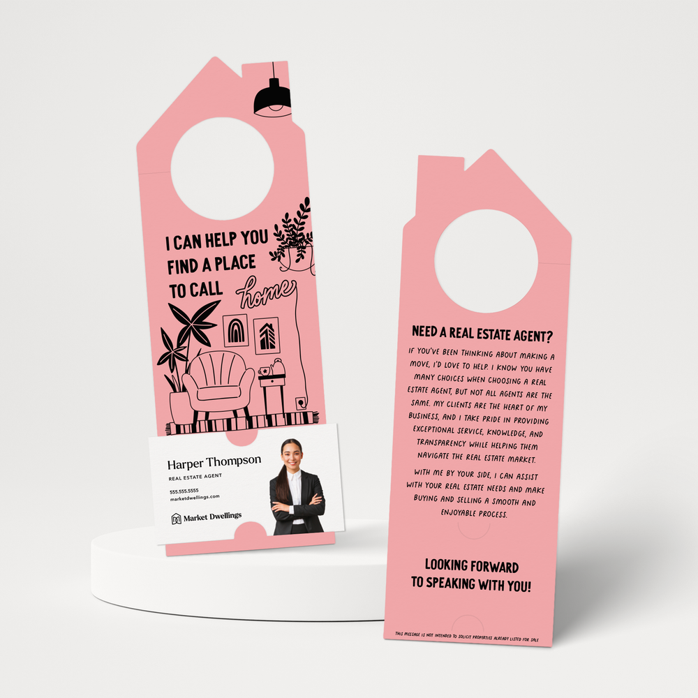 I Can Help You Find A Place To Call Home | Door Hangers | 263-DH002 Door Hanger Market Dwellings LIGHT PINK  