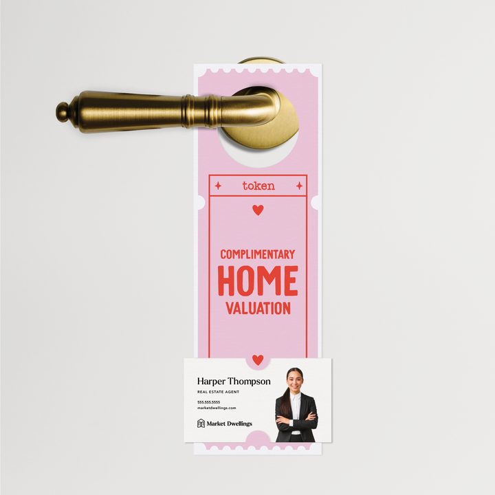Complimentary Home Valuation Token | Valentine's Day Door Hangers | 25-DH001-AB Door Hanger Market Dwellings   