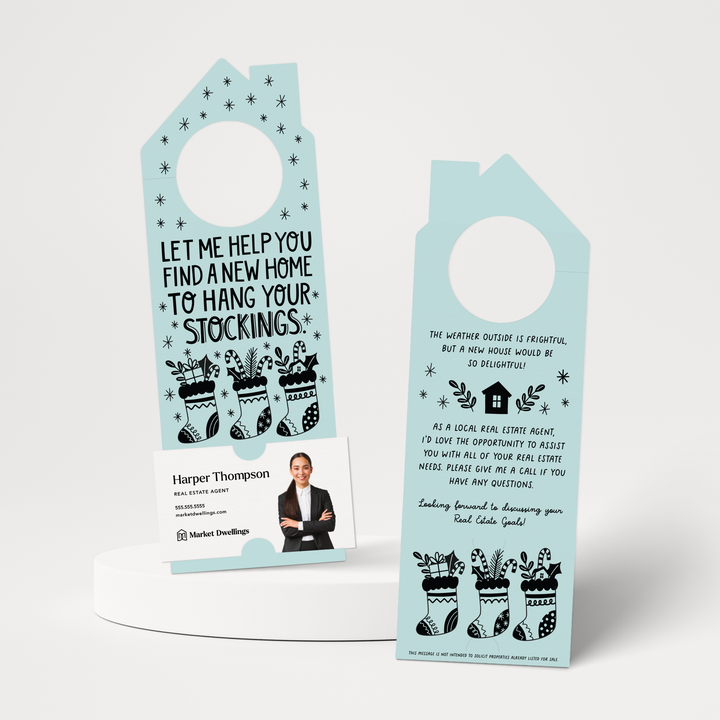 Let Me Help You Find A New Home To Hang Your Stockings | Christmas Door Hangers | 112-DH002 Door Hanger Market Dwellings LIGHT BLUE  