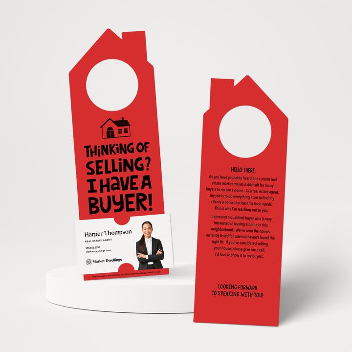 Thinking of Selling Your House? I Have a Buyer | Real Estate Door Hangers | 60-DH002 Door Hanger Market Dwellings SCARLET  